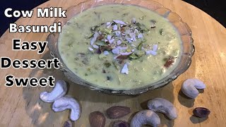 Basundi /బాసుంది/Easy Cow Milk Basundi / Dessert Recipe / Milk Sweet With Dry Fruits