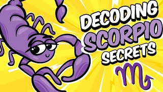 Decoding SCORPIO Personality Traits & Secrets