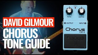 David Gilmour's 80s chorus tones with the Boss CE-2