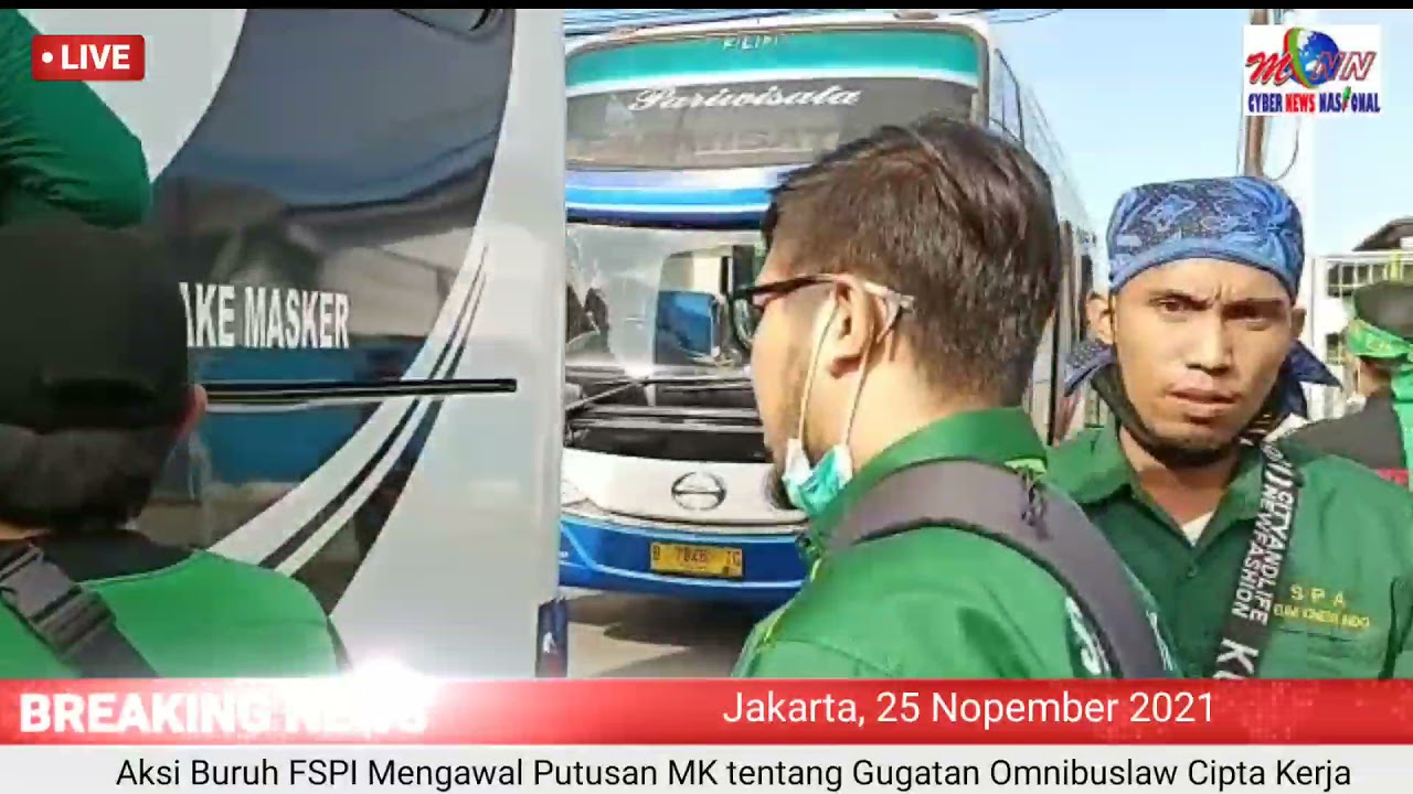 Aksi Buruh FSPI Kawal Putusan MK Tentang Gugatan Omnibuslaw Cipta Kerja ...