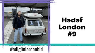 Adi günlərdən biri : Hədəf London #9