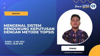 Mengenal Sistem Pendukung Keputusan dengan Metode Topsis