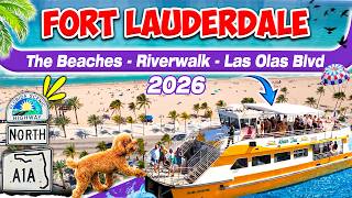 FORT LAUDERDALE 2026 | Beaches, Riverwalk & Las Olas Blvd "A Good Vibe Getaway"