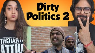 DIRTY POLITICS Part-2 | Round2Hell | R2H Reaction Video