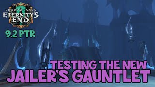 WoW Shadowlands 9.2 PTR - Jailer's Gauntlet | Testing The New Torghast Feature