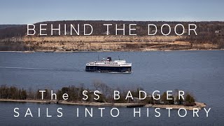 SS Badger Sails Into History