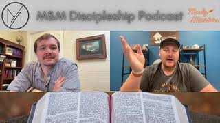 Discipleship Podcast Episode Forty-six