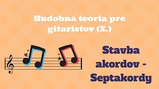 Stavba akordov (II.) - Septakordy