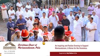 Christmas Cheer at Mariyasadanam 2024 | A Celebration of Hope and Healing | Raji Mathew \u0026 Co