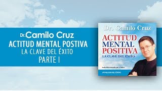 Audiolibro Actitud Mental Positiva - Parte I (OFICIAL)