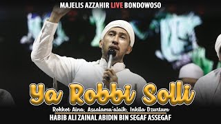 Download Lagu Ya Robbi Solli Rokkot aina Assalamu alaik Habib Al... MP3 Gratis