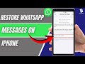 How To Restore WhatsApp Messages on iPhone (2025) | Recover Chats from iCloud or iTunes