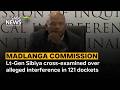 Madlanga Commission | Lt-Gen Sibiya cross-examined over alleged interference in 121 dockets