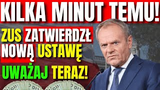 KILKA MINUT TEMU! ZUS ZATWIERDZIŁ NOWĄ USTAWĘ O CZTERNASTEJ EMERYTURZE | UWAŻAJ TERAZ!