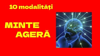 10 modalități prin care să avem mintea ageră!