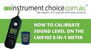 How to Calibrate Sound Level on the LM8102 5-in-1 Meter