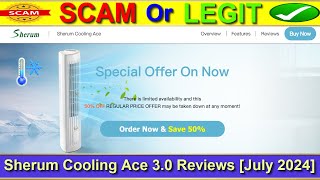 Sherum Cooling Ace 3.0 Reviews (July 2024) Watch Video \u0026 Know The Truth! Product Review