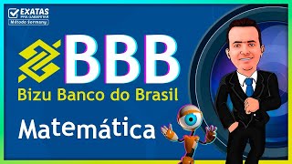 BBB MATHEMATICS | BIZU BANK OF BRAZIL