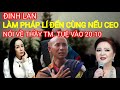 [Pháp Lý] Đinh Lan Sẽ Chiến Đấu Đến Cùng Nếu Chị Hằng Nói Về Thầy Thích Minh Tuệ