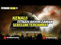 Kenali Fitnah Akhir Zaman - Ustad Abu Humairoh