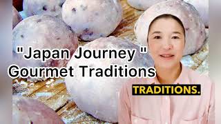 Program Intro: Explore Japan’s Ingredients, Cuisine \u0026 Traditions | Japan Journey Gourmet Traditions