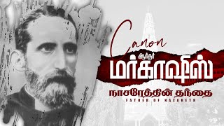 நாசரேத்தின்  தந்தை - ஆர்தர் மர்காஷிஸ் - Canon Arthur Margoschis - சால்வேஷன் டிவி - TCAN MEDIA