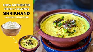 Perfect Traditional Shrikhand Recipe - बाजार जैसा श्रीखंड - Instant Shrikhand Made from Scratch