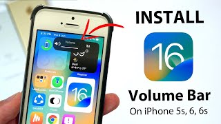 How to Install iOS 16 New Volume Bar on iPhone 5s, 6, 6s