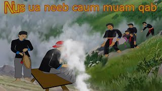 Dab Neeg : Nus ua neeb caum muam qab  2. 2. 2025