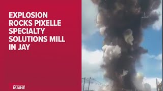 Explosion rocks Jay, Maine mill Wednesday afternoon