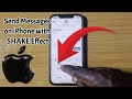 How to Send Messages on iPhone with SHAKE Effect