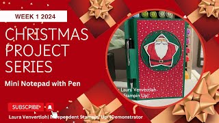 Christmas Project Series Week #1 Mini Note Pad Holder w/ Pen