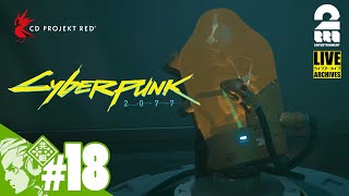 #18【本間電流】おついちの「Cyberpunk 2077（サイバーパンク 2077）」【2BRO.】