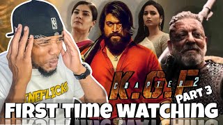 K.G.F: Chapter 2  MOVIE REACTION!!! [ Part 3 / 3 ]* FIRST TIME WATCHING * | Yash | Sanjay Dutt |