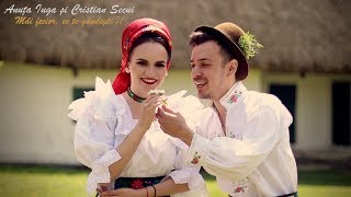 Anuta Iuga si Cristian Secui - Mai fecior, ce te gandesti ?! || Maramures 2018