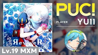 【SDVX VI】 ЯeviveR (MXM) PUC(MIRROR) 手元付き