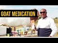 Goat medication you MUST have at the farm