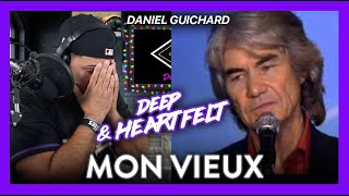 First Time Reaction Daniel Guichard Mon vieux LIVE (SHATTERED!) | Dereck Reacts