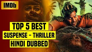 Top 5 Best South Indian Suspense Thriller Movies In Hindi Dubbed (IMDb)| You Shouldn't Miss |Part 20
