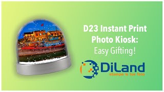 DiLand Photo Kiosk - Easy Gifting