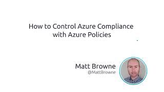 How To Control Azure Compliance With Azure Policies