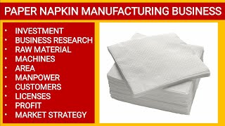 Paper Napkin Manufacturing Business | Tissue Paper Making Business | Tissue Paper | How to ??