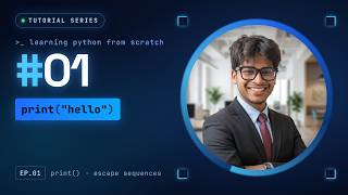 Python Tutorial #1 - Print Function & Escape Sequences | Learning Together