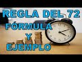 REGLA DEL 72 | ¿QUÉ es REALMENTE? | Explicado Fácil con Fórmula y Ejemplo