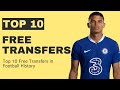 Top 10 BEST Free Transfers in Football History