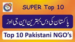 Top 10 Pakistani NGO's