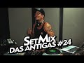 SET MIX DAS ANTIGAS #24 | GILBERTO ÉO BIXO