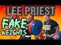 Lee Priest || Fake Weights || The New Jeff Cavaliere???