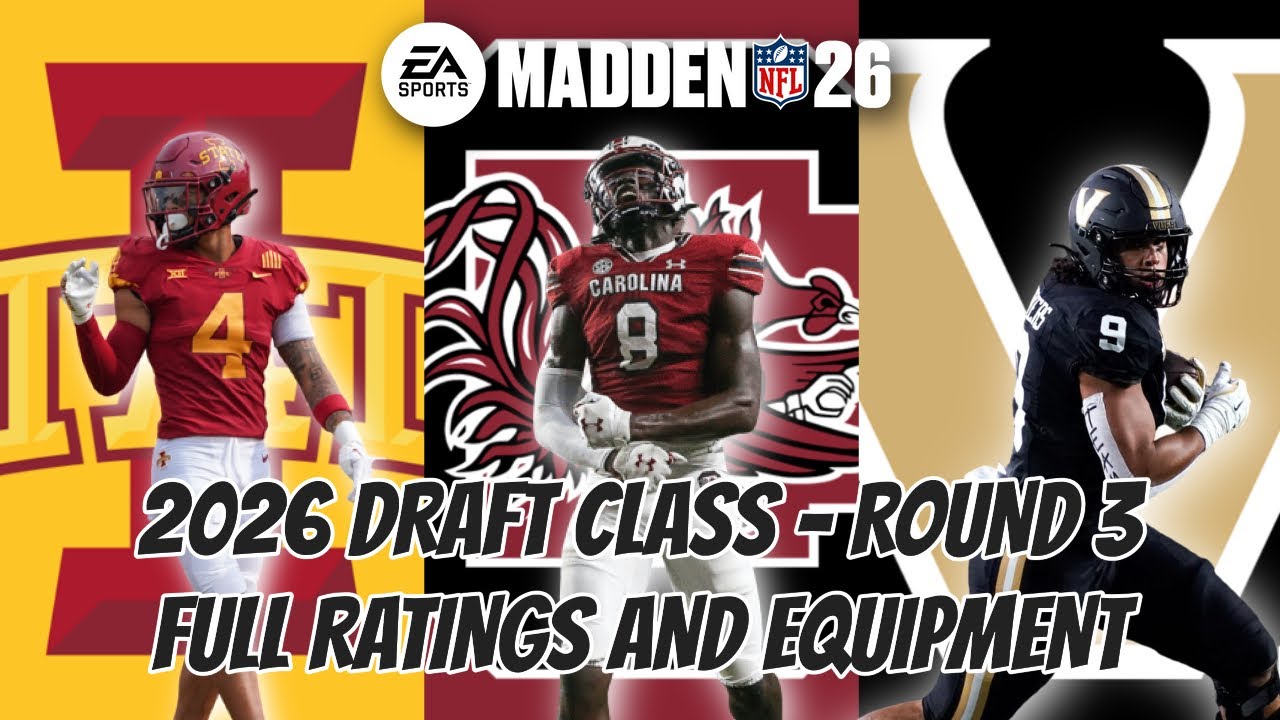 Madden Nfl 26 2026 Draft Class Complete 3rd Round Ratings And