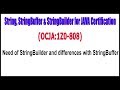 OCJA(1Z0 - 808) || Need of StringBuilder and differences with StringBuffer